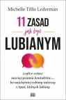 11 zasad jak być lubianym Michelle Tillis Lederman