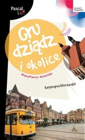 Grudziądz i okolice. Pascal Lajt - Katarzyna Kluczwajd