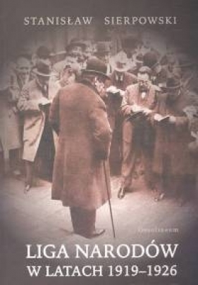 Liga Narodów w latach 1919-1926 - Sierpowski Stanisław