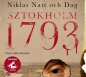 Sztokholm 1793 (Audiobook) - Niklas Natt och Dag
