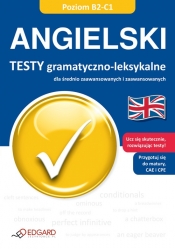 Angielski Testy gramatyczno leksykalne - Opracowanie zbiorowe