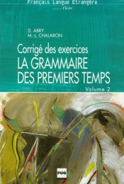 La grammaire des premiers temps 2 Corrige des exercices