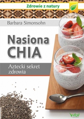 Nasiona Chia - Simonsohn Barbara