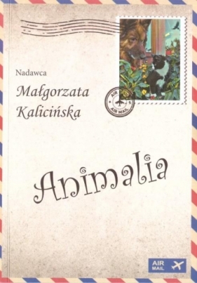 Animalia - Kalicińska Małgorzata