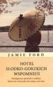 Hotel słodko gorzkich wspomnień