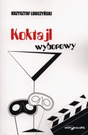 Koktajl wyborowy