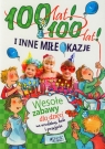 100 lat 100 lat i inne miłe okazje Wesołe zabawy dla dzieci na urodziny,