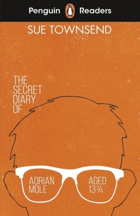 Penguin Readers Level 3: The Secret Diary of Adrian Mole Aged 13 ¾ (ELT Graded Reader) - Townsend Sue