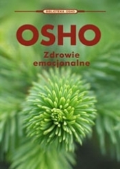 Zdrowie emocjonalne - Osho
