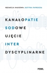 Kanałopatie sodowe. Ujęcie interdyscyplinarne