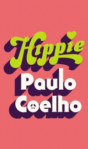 Hippie - Coleho Paulo