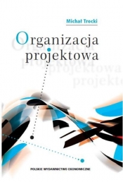 Organizacja projektowa - Trocki Michał