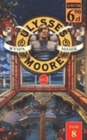Ulysses Moore. Tom 4. Część 2. Wyspa Masek - Ulysses Moore