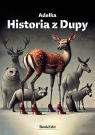 Historia z dupy Adelka