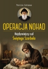 Operacja Nohad. Najsłynniejszy cud Świętego... Patrizia Cattaneo