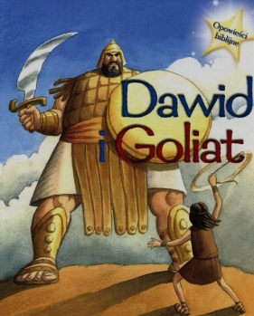 Opowieści biblijne Dawid i Goliat - Morton Sasha