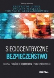 Sieciocentryczne bezpieczeństwo - <br />