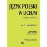 Język Polski w Liceum nr.1 2016/2017 Opracowanie zbiorowe