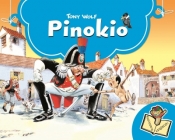 Pinokio. Rozkładane książeczki - Tony Wolf