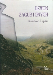 Dzwon zagubionych - Lipari Anselmo