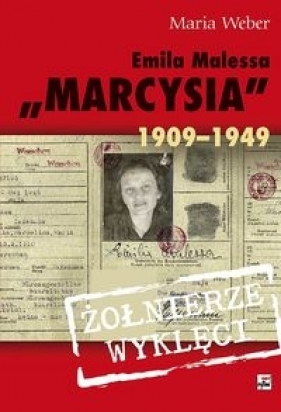 Emilia Malessa "Marcysia" 1909-1949 - Maria Weber