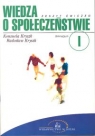 Wiedza o społeczeństwie Zeszyt ćwiczeń dla klasy I