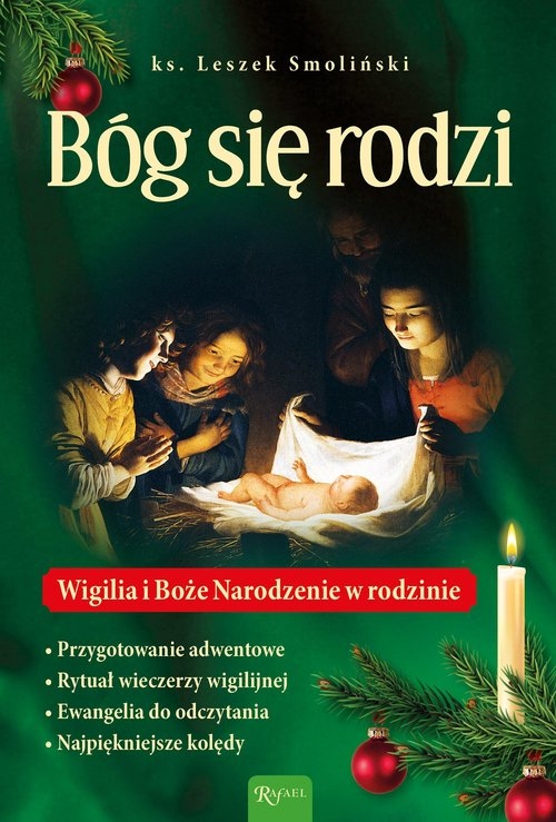 Bóg się rodzi, Wigilia i Boże Nrodzenie w rodzinie