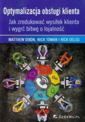 Optymalizacja obsługi klienta - Matthew Dixon