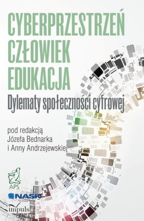 Cyberprzestrzeń Człowiek Edukacja Tom 2 - <br />