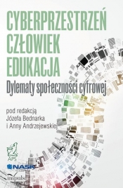Cyberprzestrzeń Człowiek Edukacja Tom 2 - <br />