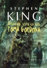 Dziewczyna, która kochała Toma Gordona Stephen King