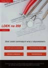 LDEK na 200 Tom 1 Zbiór zadań zamkniętych wraz z odpowiedziami  Natora Paweł