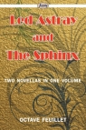 Led Astray and The Sphinx Two Novellas in One Volume Feuillet Octave