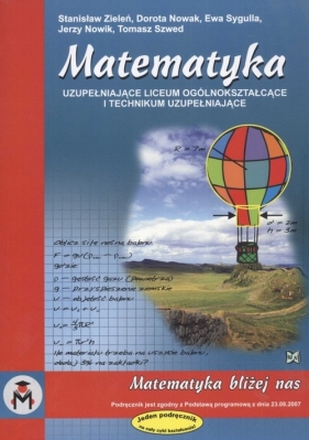 Matematyka bliżej nas Podręcznik - Zieleń Stanisław