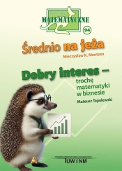 Miniatury matematyczne 94 - Andrzej Sendlewski, Agnieszka Krause, Mieczysław K. Mentzen