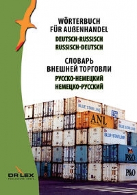 Wörterbuch für Außenhandel Deutsch-Russisch, Russisch -Deutsch - Kapusta Piotr