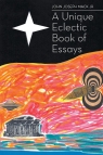 A Unique Eclectic Book of Essays Mack Jr John Joseph