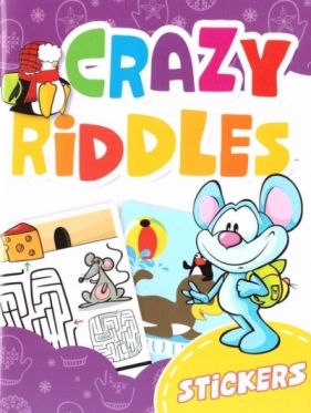 Crazy riddles z naklejkami - Opracowanie zbiorowe