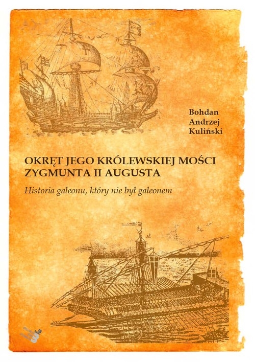 Okręt Jego Królewskiej Mości Zygmunta II Augusta