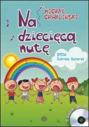 Na dziecięcą nutę. CD