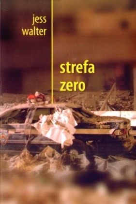 Strefa zero - Walter Jess