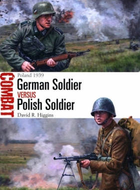 German Soldier vs Polish Soldier - Higgins R. David