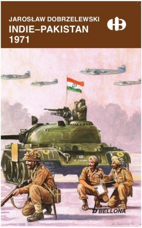 Indie - Pakistan 1971 - Dobrzelewski Jarosław