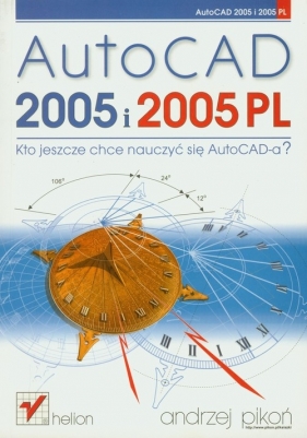 AutoCAD 2005 i 2005 PL - Andrzej Pikoń