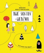 Dwie siostry i wiedźma - Budzicz-Marchlewska Agnieszka