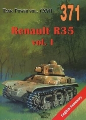 Renault R35 vol. I. Tank Power vol. CXVII 371 - Janusz Ledwoch