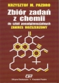 Zbiór zadań z chemii Zakres rozszerzony - Krzysztof M. Pazdro