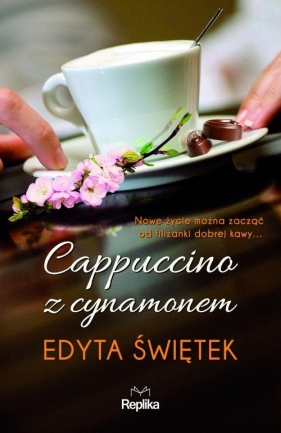 Cappuccino z cynamonem - Świętek Edyta
