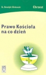 Prawo Kościoła na co dzień Chrzest Glinkowski Benedykt