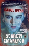 Sekrety zmarłych Carol Wyer